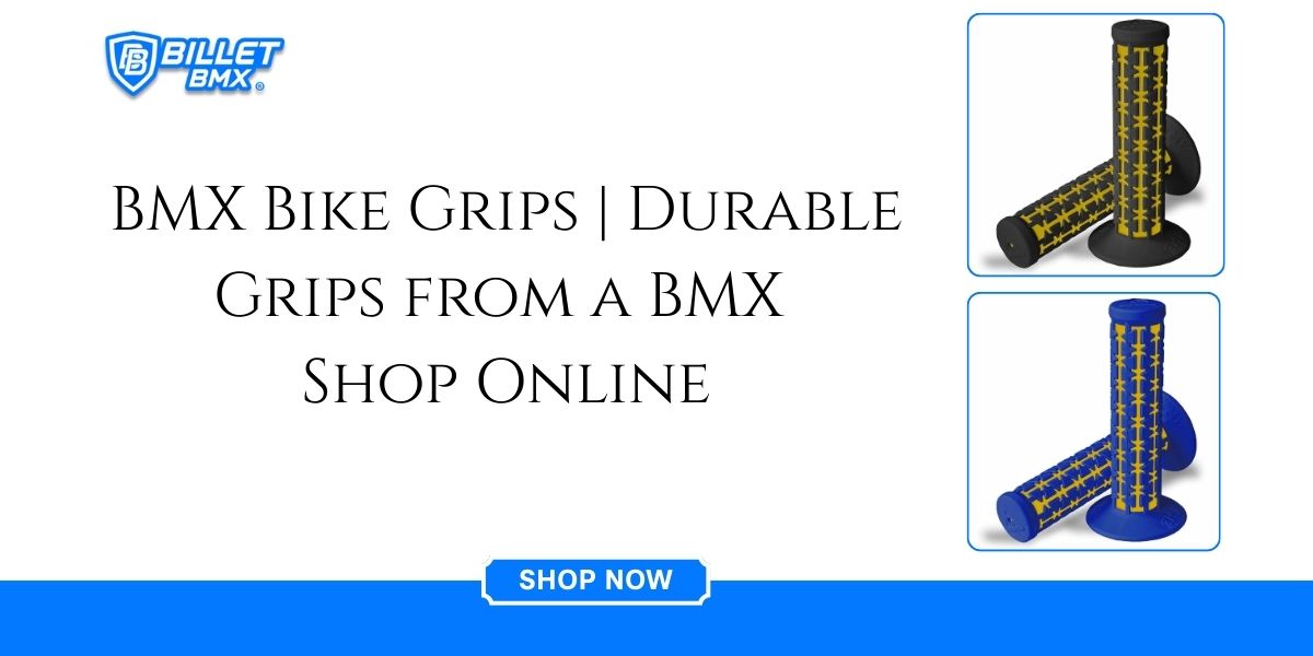 BMX Bike Grips | Comfortable