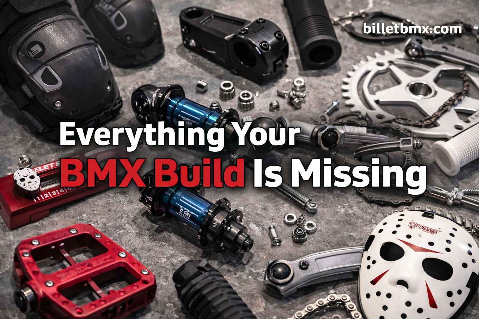 Everything Your BMX Build Is Missing