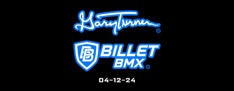 Gary Turner x Billet BMX: A Fusion of BMX Legacy and Modern Precision