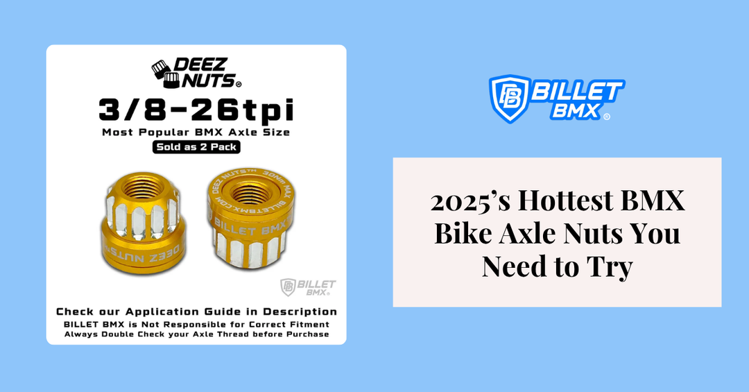 2025’s Hottest BMX Bike Axle Nuts You Need to Try
