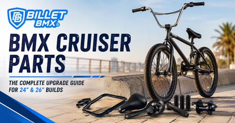 BMX Cruiser Parts: The Complete Upgrade Guide for 24" & 26" Builds