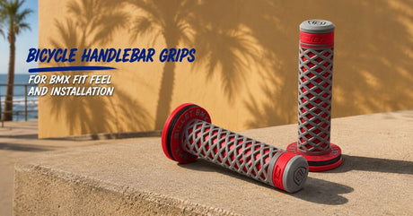 Bicycle Handlebar Grips for BMX Fit Feel and Installation