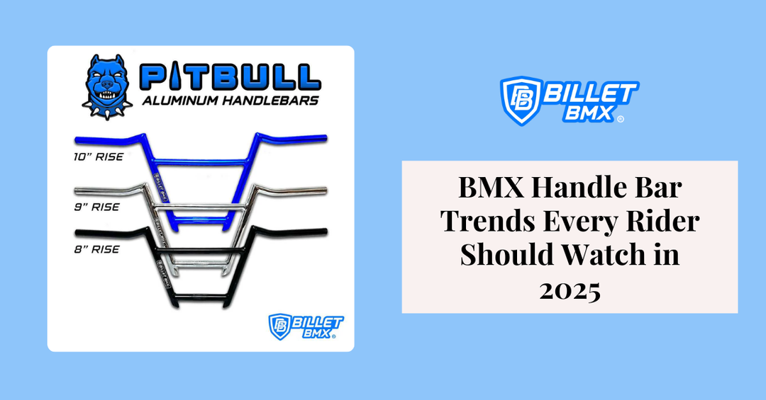 BMX Handle Bar Trends Every Rider Should Watch in 2025