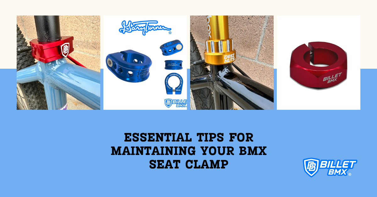 Essential Tips for Maintaining Your BMX Seat Clamp
