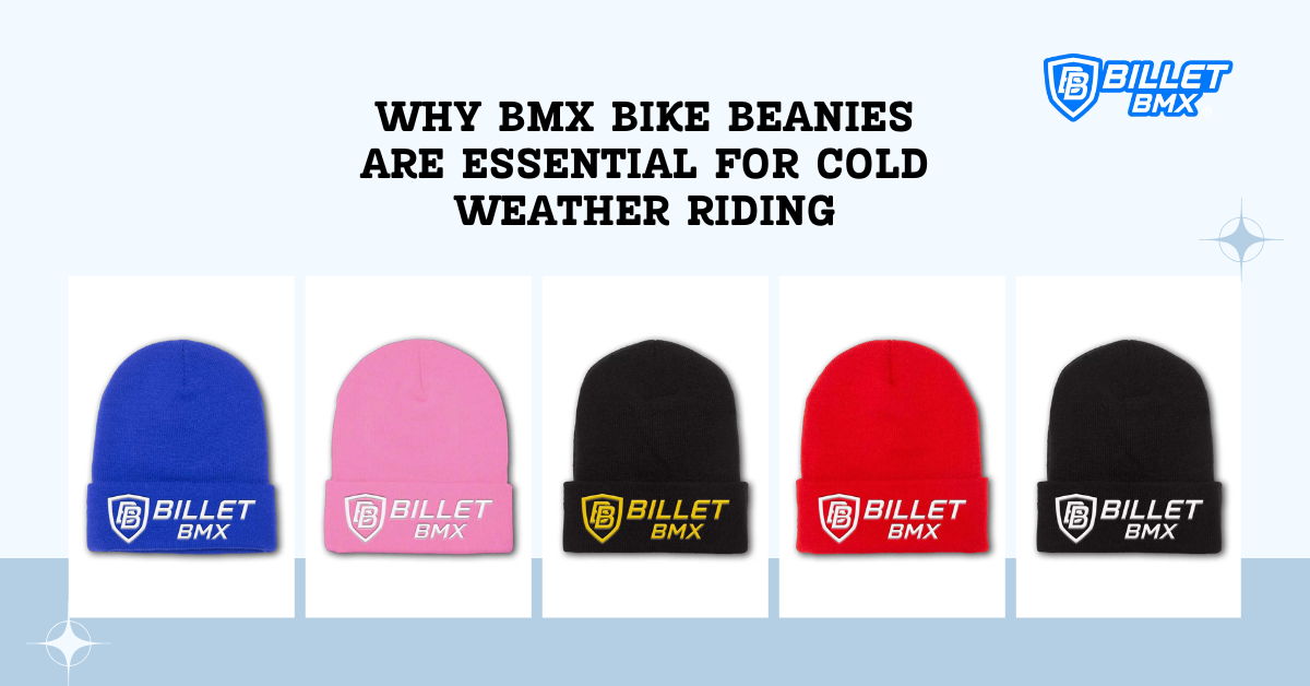 Why BMX Bike Beanies are Essential for Cold Weather Riding