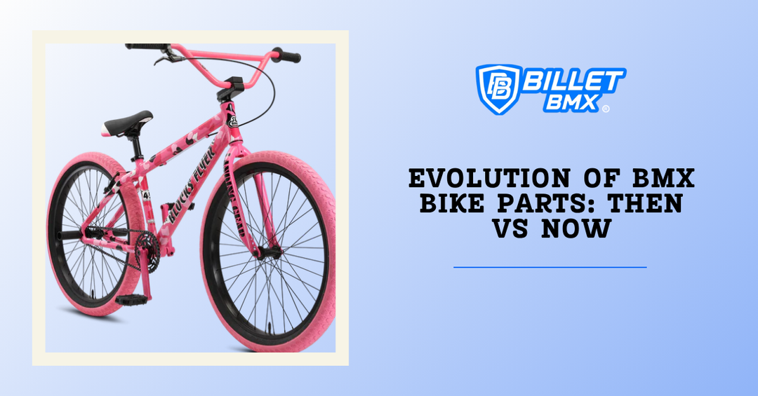 Evolution of BMX Bike Parts: Then vs Now