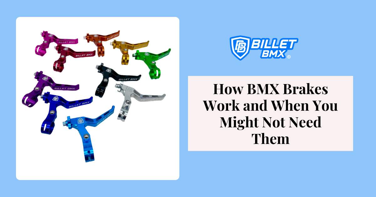 How BMX Brakes Work and When You Might Not Need Them
