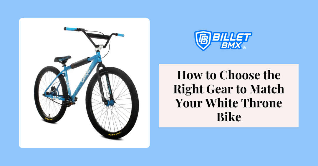 How to Choose the Right Gear to Match Your White Throne Bike