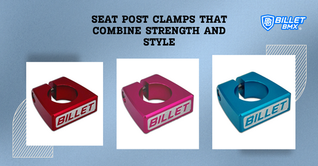 Seat Post Clamps That Combine Strength and Style