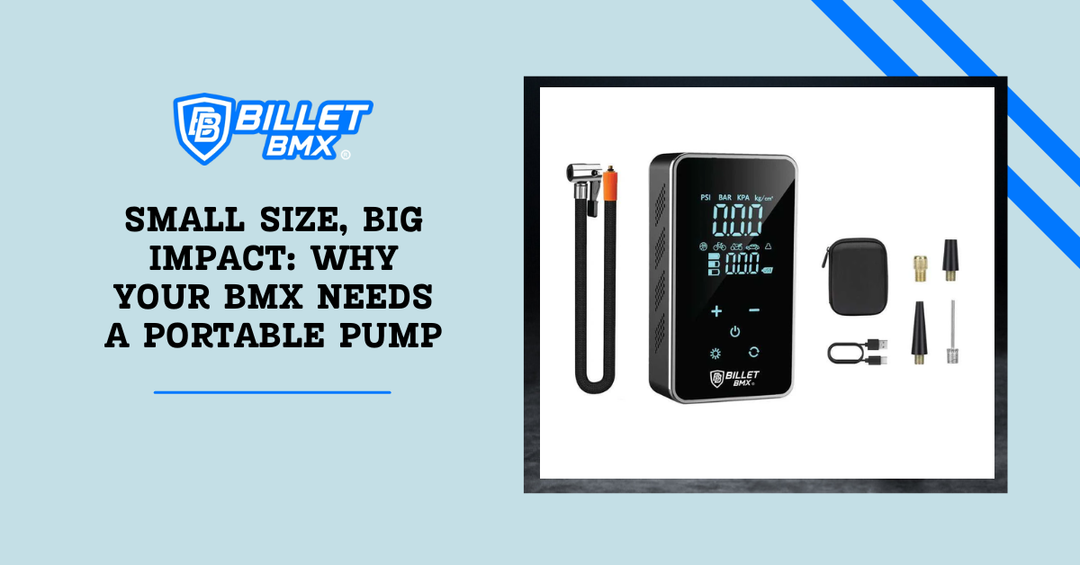 Small Size, Big Impact: Why Your BMX Needs a Portable Pump