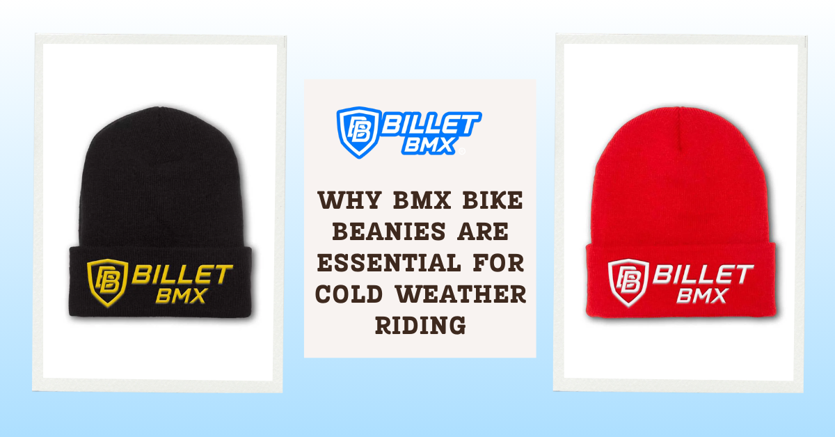 Why BMX Bike Beanies are Essential for Cold Weather Riding