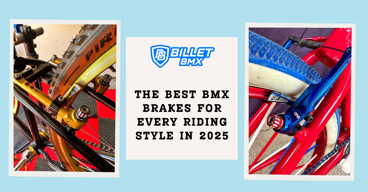The Best BMX Brakes for Every Riding Style in 2025