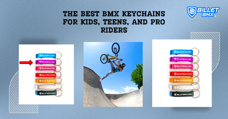 The Best BMX Keychains for Kids, Teens, and Pro Riders