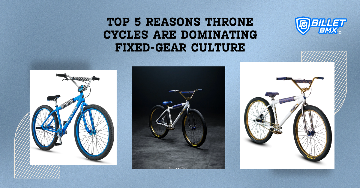 Top 5 Reasons Throne Cycles Are Dominating Fixed-Gear Culture