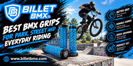 Best BMX Grips for Park, Street and Everyday Riding