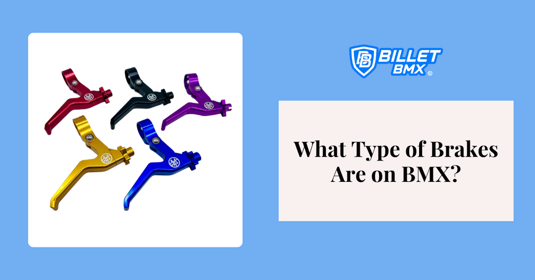 What Type of Brakes Are on BMX?