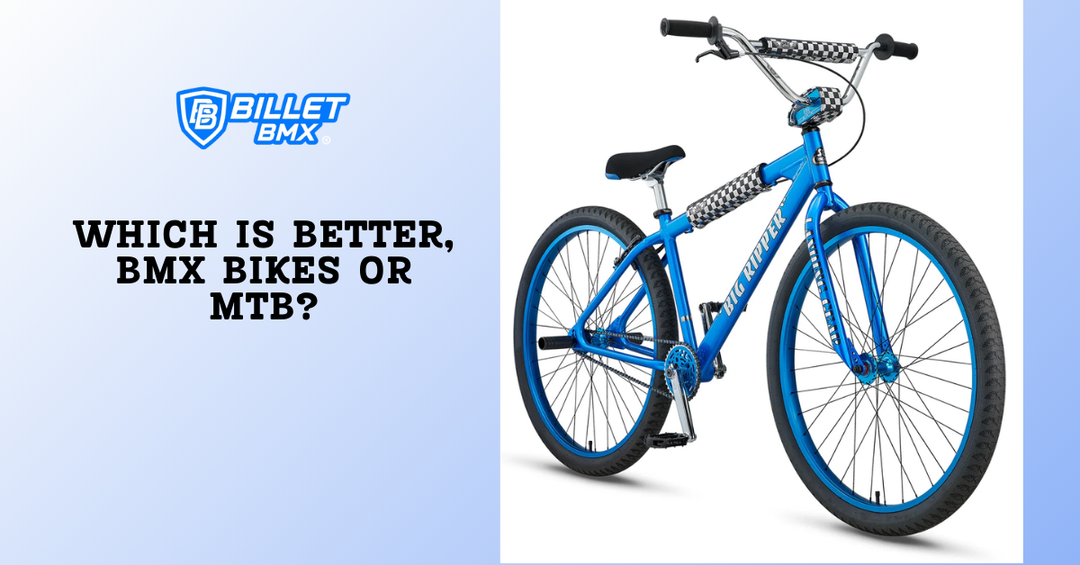 Which is Better, BMX Bikes or MTB?