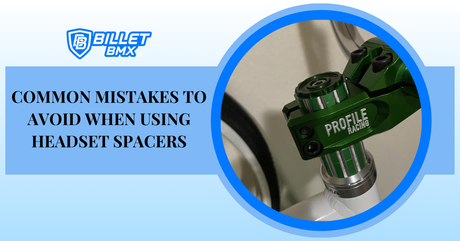 Common Mistakes to Avoid When Using Headset Spacers