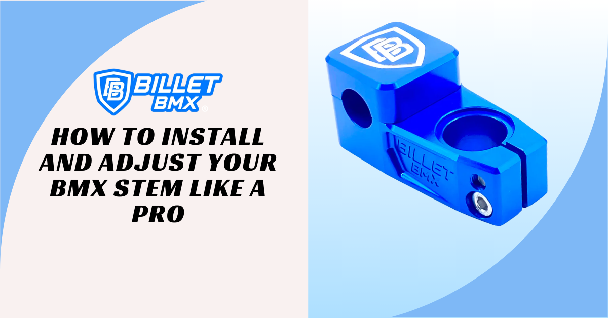 How to Install and Adjust Your BMX Stem Like a Pro