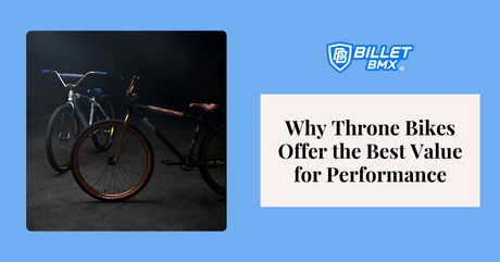 Why Throne Bikes Offer the Best Value for Performance
