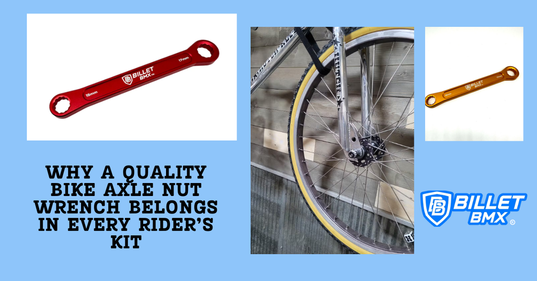 Why a Quality Bike Axle Nut Wrench Belongs in Every Rider’s Kit